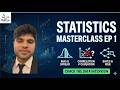 The Ultimate Statistics Foundation for Data Science | Masterclass EP1