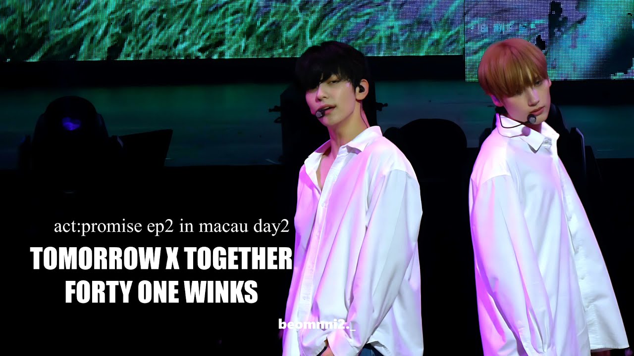 [4K] 250510 TXT Forty one winks | Act:Promise EP2 in macau Day2