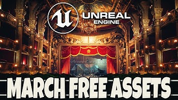 Unreal Engine March 2023 Free Assets