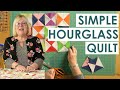 How to make a simple hourglass quilt