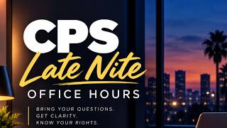 CPS  Late Nite Office Hours with Vince Davis  - Oct 19