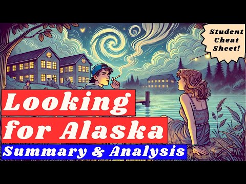 Looking for Alaska Summary (Easiest Explanation)