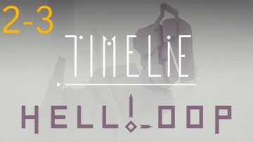 Timelie Hell Loop - Gameplay Walkthrough (PC) DLC 2-3