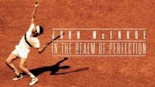 John McEnroe: In The Realm Of Perfection  2018