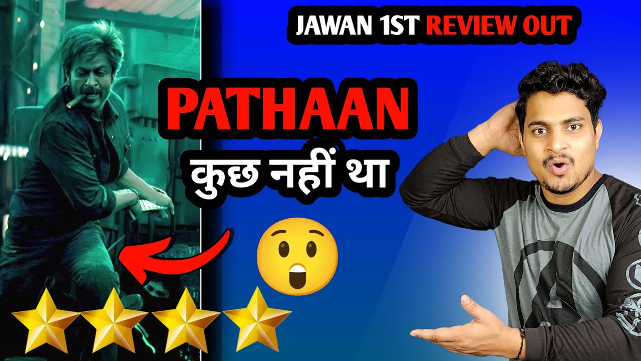 Jawan First Review Out | Jawan Movie Review | Jawan Overseas Review 