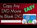 How to Copy DVD to DVD - Back Up DVD Movies