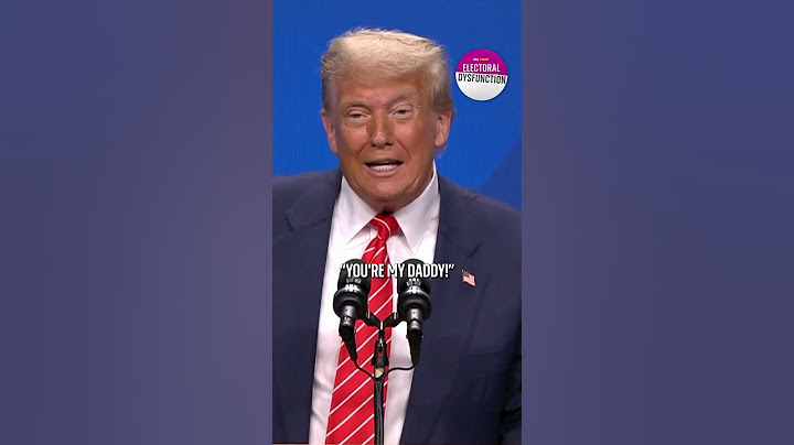 Electoral Dysfunction: Trump called 'daddy'