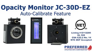 Opacity Monitor JC-30D-EZ Auto Calibrate Feature