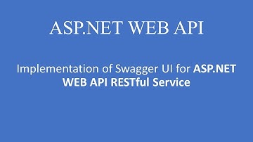 Implementation of Swagger UI in ASP.NET Web API  Restful Service