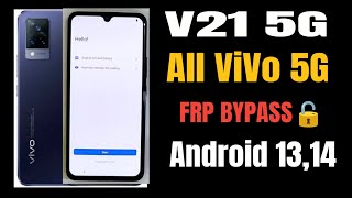Vivo V21 5G FRP Bypass Android 14 | All Vivo Android 13/14 Google Account Unlock Without PC 2026 🔥