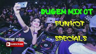DJ MIX.... FUNKOT - DJ DUGEM NONSTOP 2019 BY AREONE STUDIO