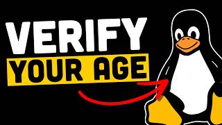 This Law Is Insane... Linux Age Verification