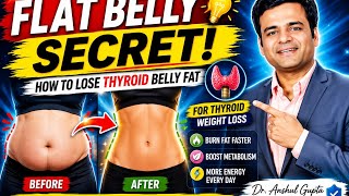 How to Lose Thyroid Belly Fat Fast (Backed by Science)