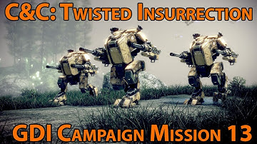 Placid Playthroughs™: C&C Twisted Insurrection, GDI Mission 13