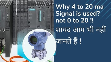 why 4 to 20 ma signal is used|| process instrumentation || industrial automation || plc