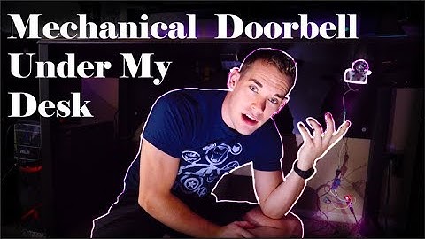 I made a Doorbell that Knocks Under my Computer Desk | Arduino