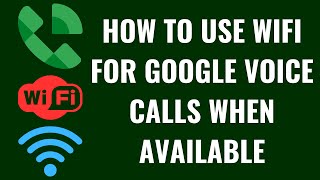 كيفية استخدام شبكة Wi-Fi لإجراء مكالمات Google Voice عند توفرها screenshot 4