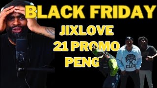 Jixlove ft 21 Promo & Pengii - Black Friday a South African Reacts