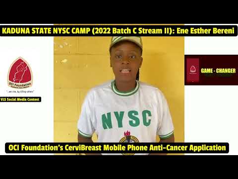 VLS 7 KADUNA: Ene Esther Bereni, NYSC Corps Member, 2022 Batch C Stream II on the CerviBreast App