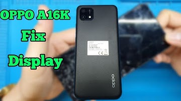 OPPO A16K Fix Broken Display | How To Replacement LCD