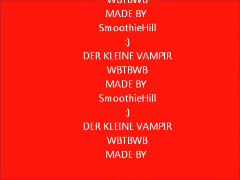Der Kleine Vampir We Butter The Bread With Butter Lyrics
