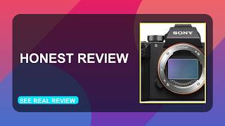 Sony Alpha a7R IV Full Frame Mirrorless Camera Honest Review 2026