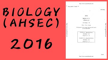 Biology AHSEC Assam Science Class XII Question Paper 2016 |
