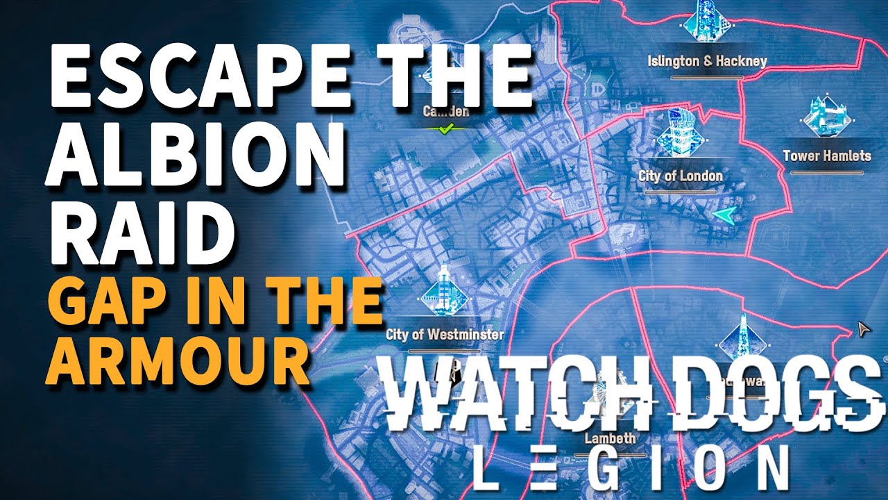 Escape the Albion Raid Watch Dogs Legion