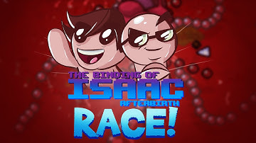 The Binding of Isaac: AFTERBIRTH Race with Northernlion | Part 8