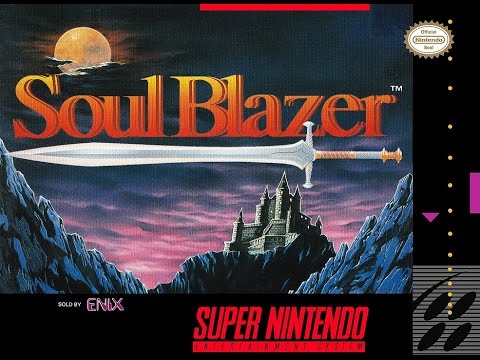 Прохождение Soul blazer на super nintendo