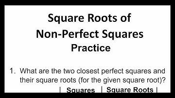 Squares and Square Roots 16 - Square Roots of Non-Perfect Squares Practice