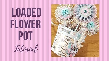 Loaded Flower Pot Tutorial: Loaded Envelopes Galore