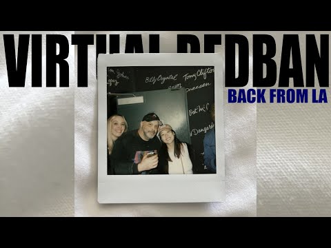VIRTUAL REDBAN - BACK FROM LA