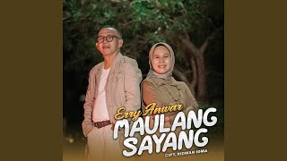 Download Lagu Maulang Sayang Download Lagu Maulang Sayang