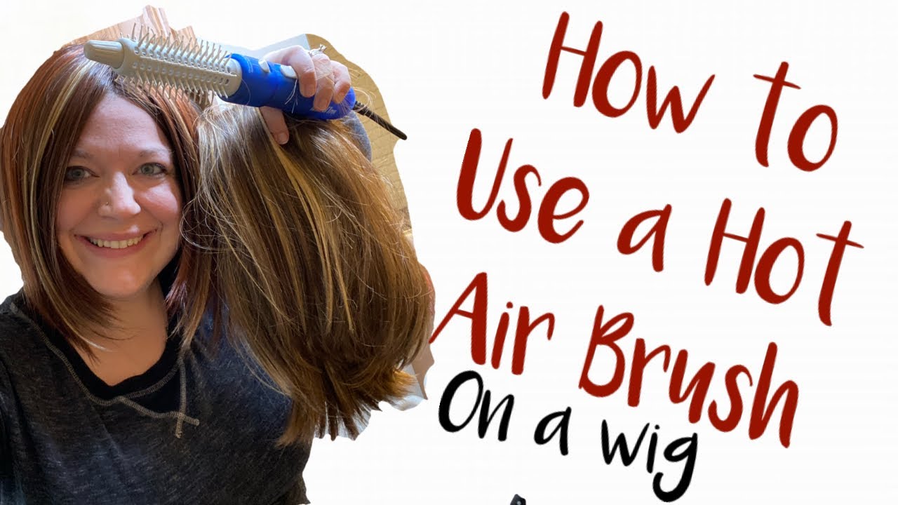 HOW TO USE A HOT AIR BRUSH ON A WIG YouTube