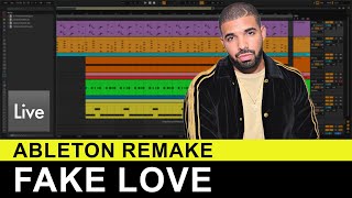 Drake - Fake Love (Ableton Remake) + Free Project