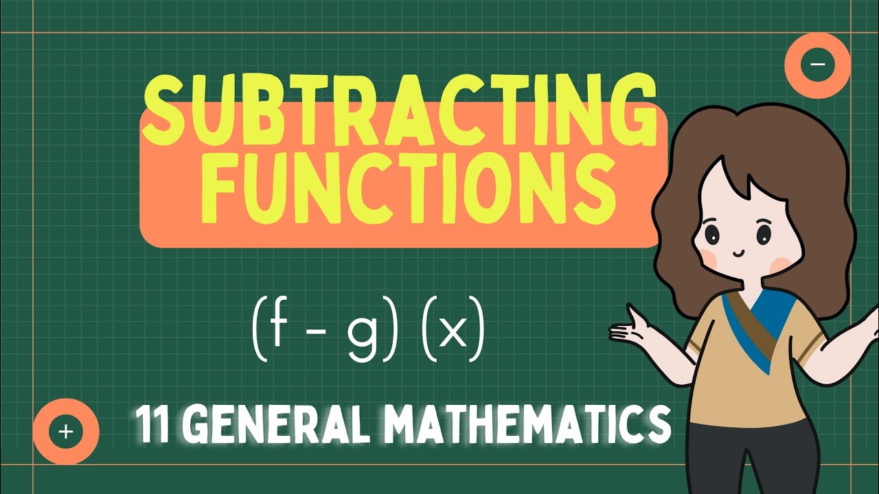 Subtracting Functions | Grade 11 General Mathematics (1st Quarter)