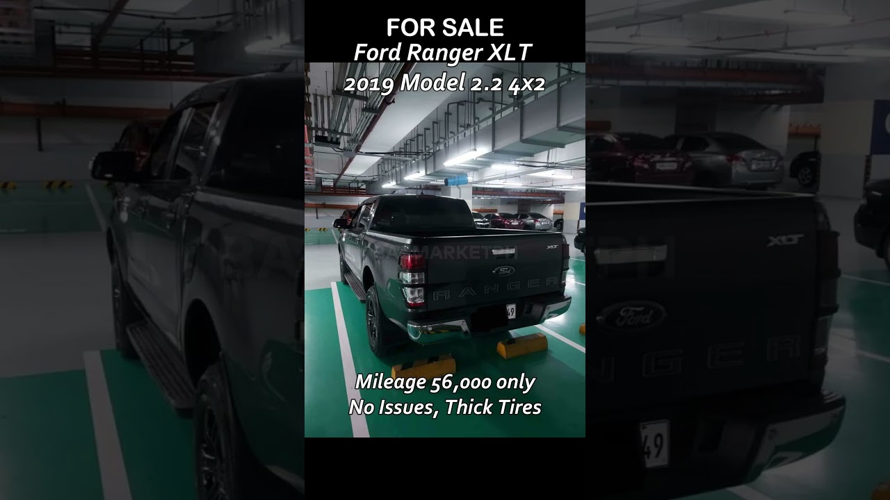 For Sale Ford Ranger XLT 2019 Model 2.2 4x2 Manual Transmission 
