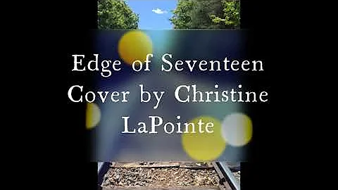 Edge of Seventeen Cover By Christine LaPointe Audio