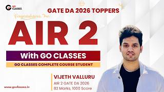 AIR - 2, Score 1000, GATE DA 2026 | Left GOOGLE | Vijeth Valluru | Our Complete DA Course Student 