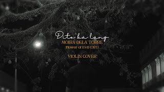 Dito Ka Lang  Moira Dela Torre  Violin Cover