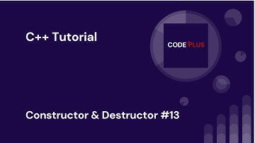 Constructor & Destructor | C++ Tutorials for Beginners #13