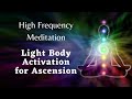 528 Hz Guided Meditation for Ascension - Open Your Light Body & Activate 5D Consciousness