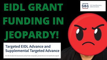 EIDL PROGRAM UPDATE: Targeted EIDL Grant Program Ending Sooner Than Later? 🚨│SBA UPDATES