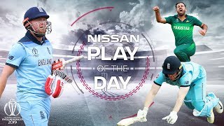 Nissan Play of the Day | England vs Pakistan | ICC Cricket World Cup 2019