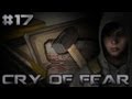 [Cry of Fear] #17 Кувалда