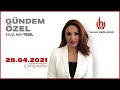 CANLI | Eylül Han Tezel ile Gündem Özel I 28 Nisan 2021 | HALK TV