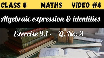 q 3 chapter 9 class 8 maths | exercise 9.1 Algebraic Expressions and Identities NCERT Maths solution