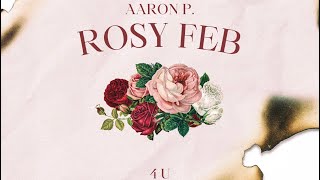 Aaron P. - 4U(Audio)prod.by poeticsid