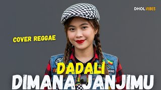DADALI - MANA JANJIMU | COVER REGGAE BY DHOLVIBES